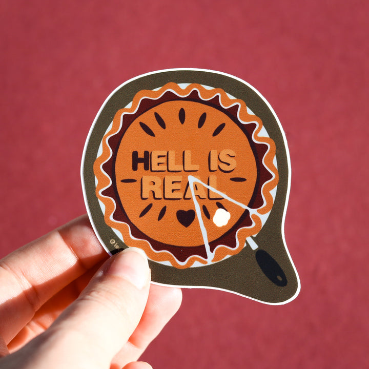 Hell is Real Sticker